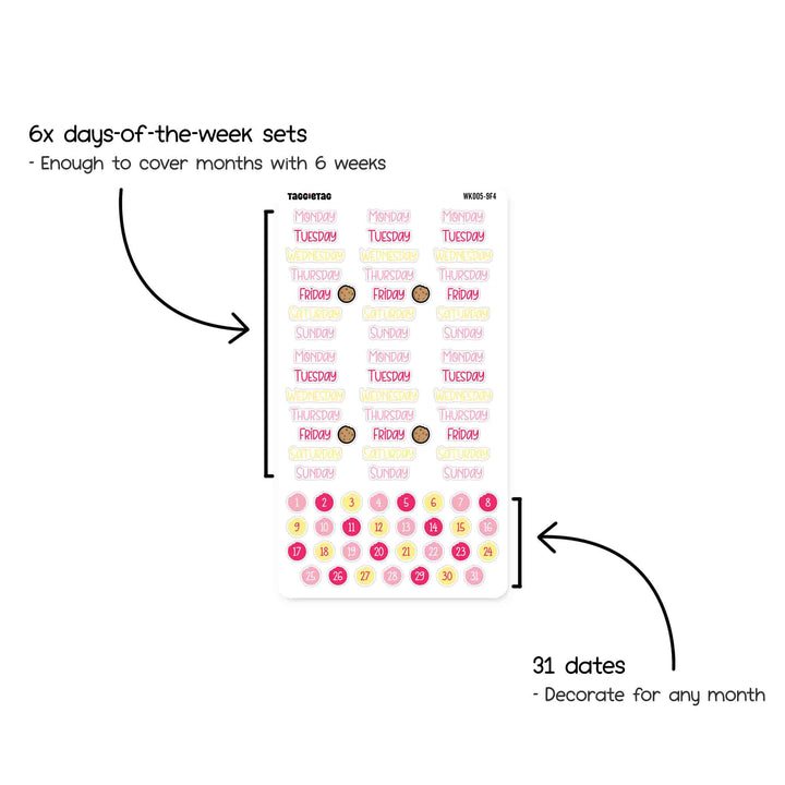 6 sets of days-of-the-week sticker sets. 31 dates to decorate for any month